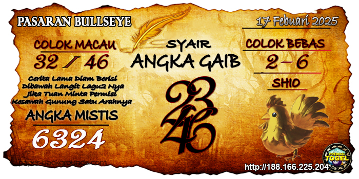 Prediksi Togel Bullseye Senin 17 Februari 2025